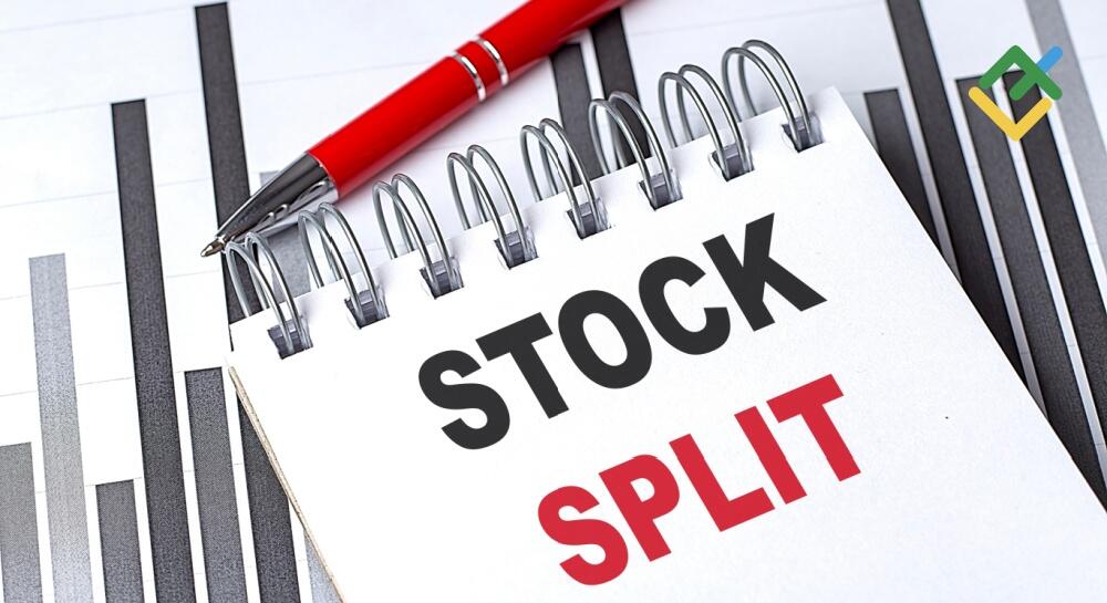 What Is a Stock Split & How It Works | LiteFinance