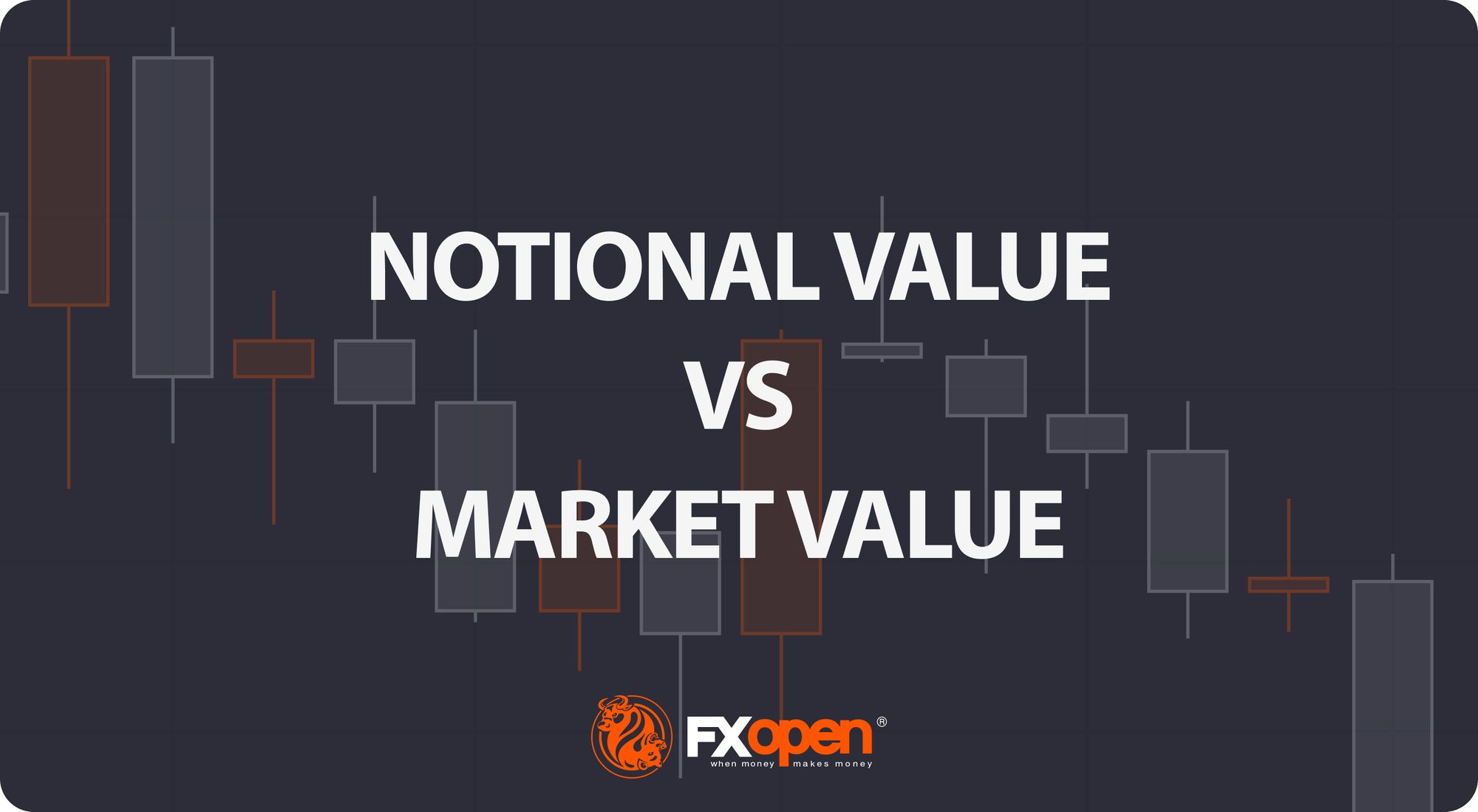 What Is the Difference Between Notional Value and Market Value?