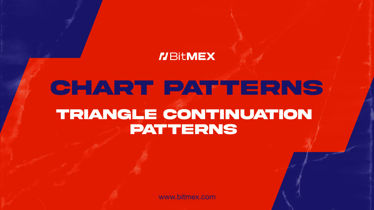 第二部分：三角形的作用 | BitMEX Blog