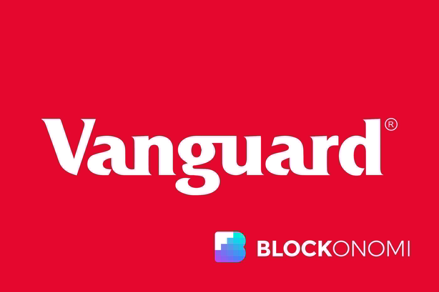 Vanguard Prepares to Open Brokerage Access to Third-Party Crypto ETFs