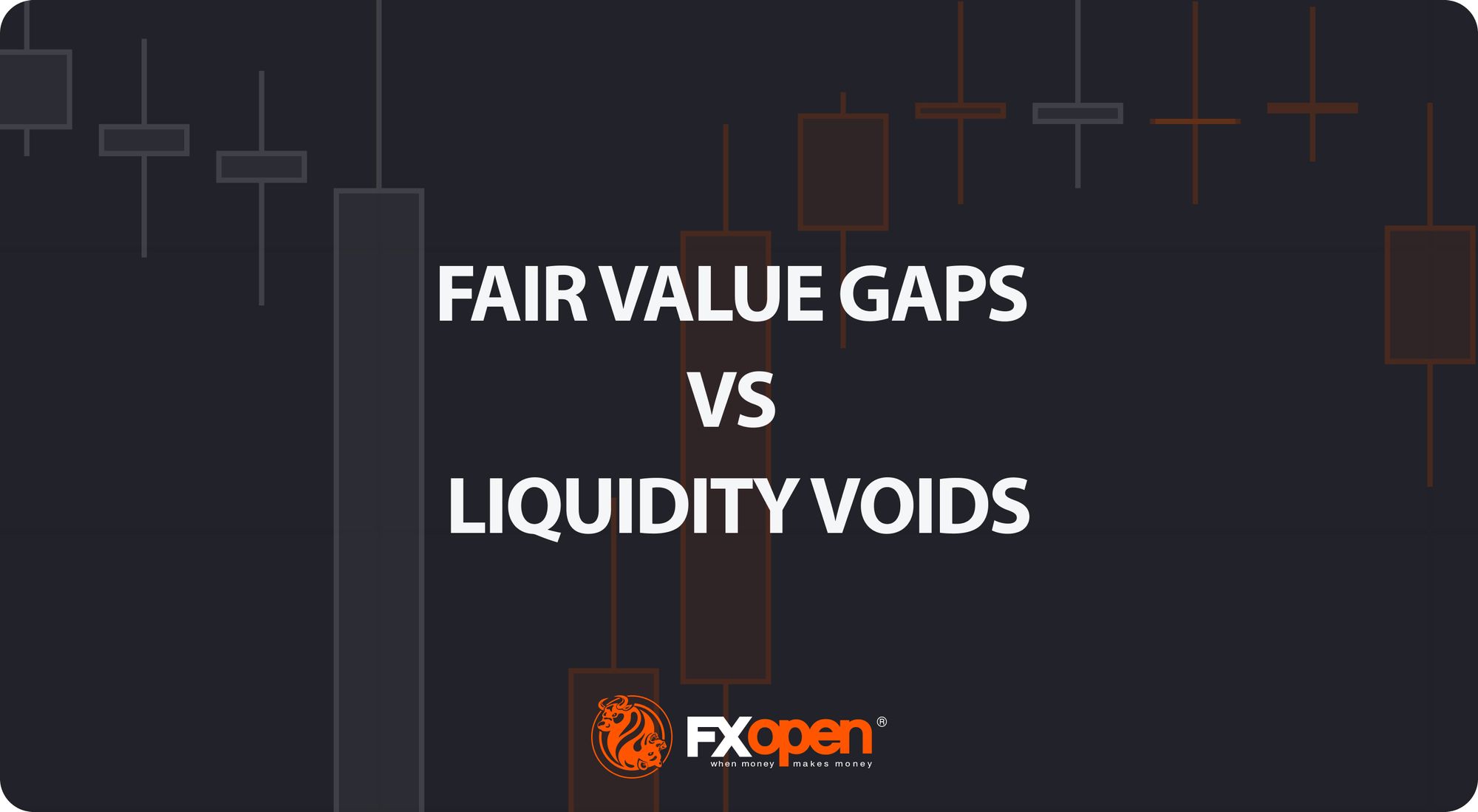 What Are Fair Value Gaps and Liquidity Voids in Trading?
