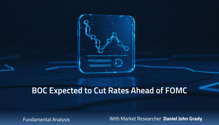 BOC Expected to Cut Rates Ahead of FOMC