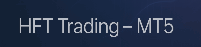 HFT Trading – MT5: Elevate Your Algorithmic Trading on MetaTrader 5