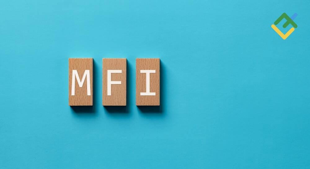 What Is Market Facilitation Index? BW MFI Indicator Strategy | LiteFinance