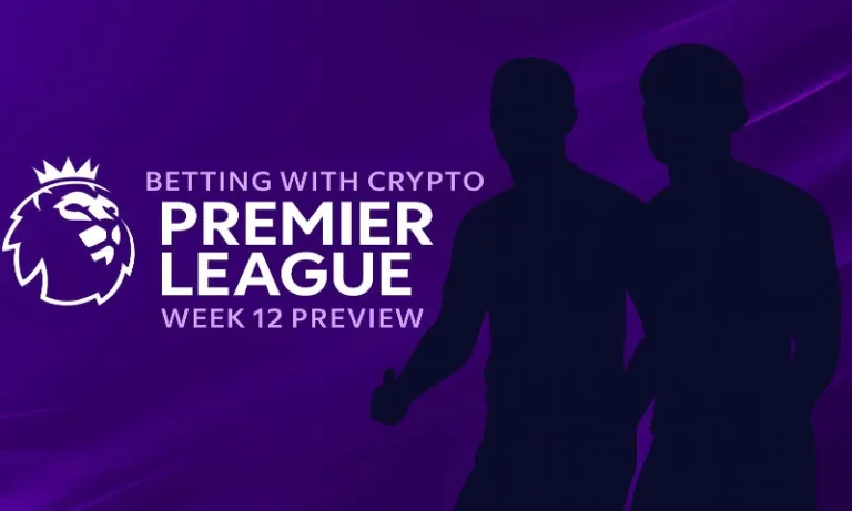 Betting with Crypto: Premier League 25/26 Week 12 Preview | BitcoinChaser