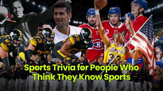 Sports Trivia for People Who Think They Know Sports