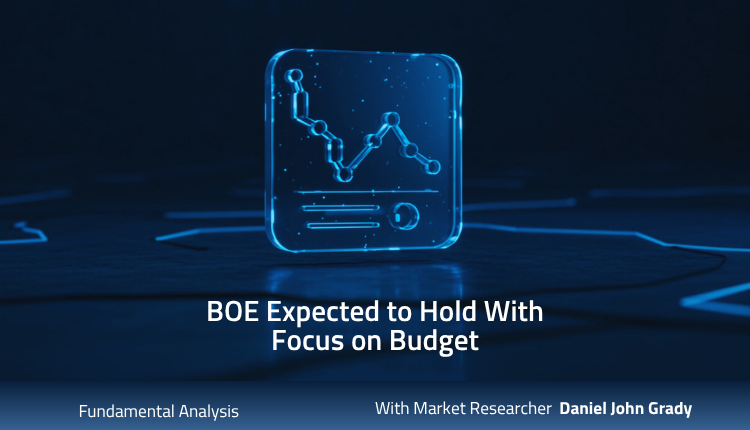 BOE Expected to Hold With Focus on Budget