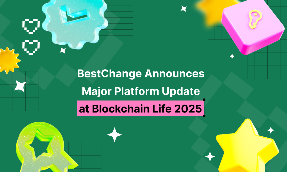BestChange announces major platform update at Blockchain Life 2025 – CoinJournal