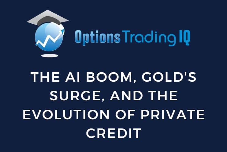 The AI Boom, Gold’s Surge, And The Evolution Of Private Credit: Mohamed El-Erian’s Vision For Today’s Economy