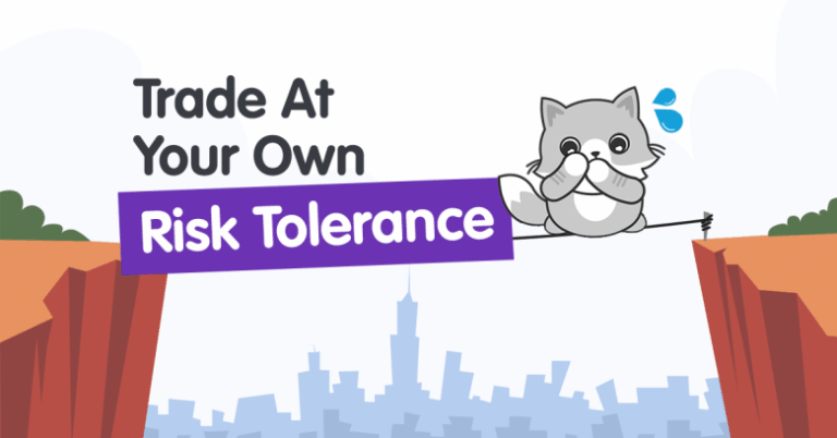Trade at Your Own Risk (Tolerance)
