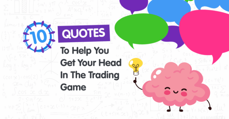 10 Trading Quotes to Help Get Your Head In The Game