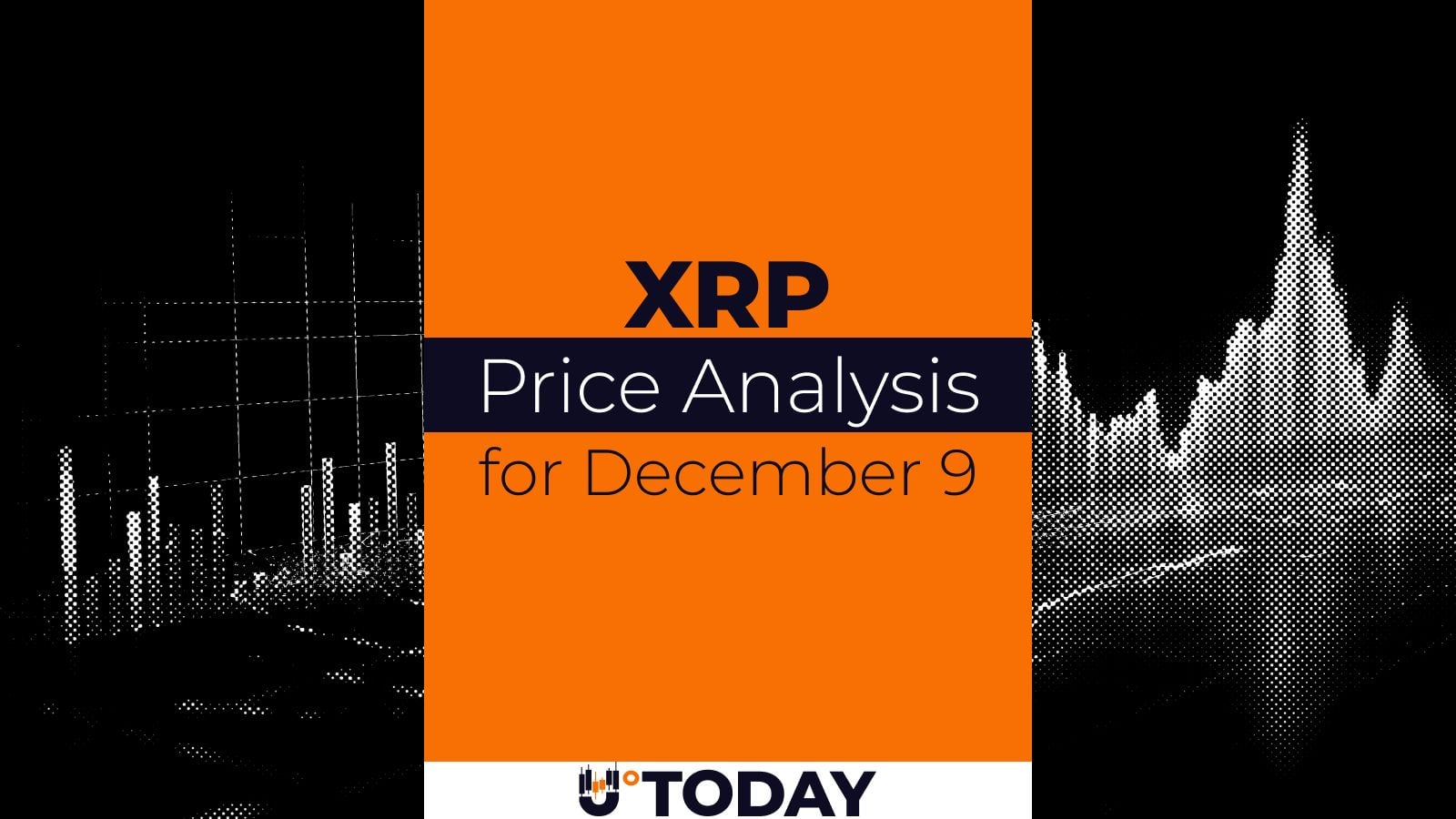 XRP Price Analysis for December 9 - U.Today