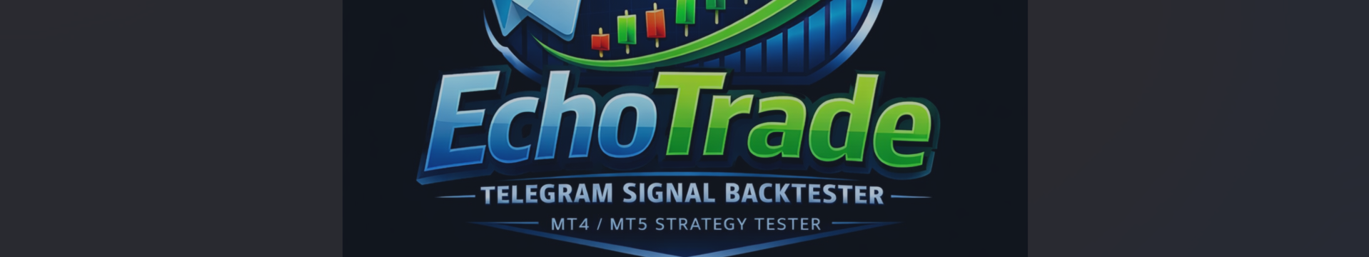 EchoTrade Telegram Signal Backtester – Detailed Configuration Guide