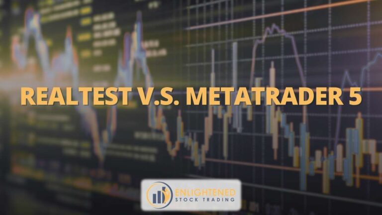 RealTest VS MetaTrader-5: Best Backtesting Software for Traders