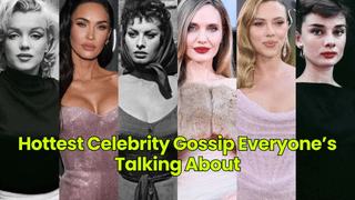 Hottest Celebrity Gossip Everyone’s Talking About