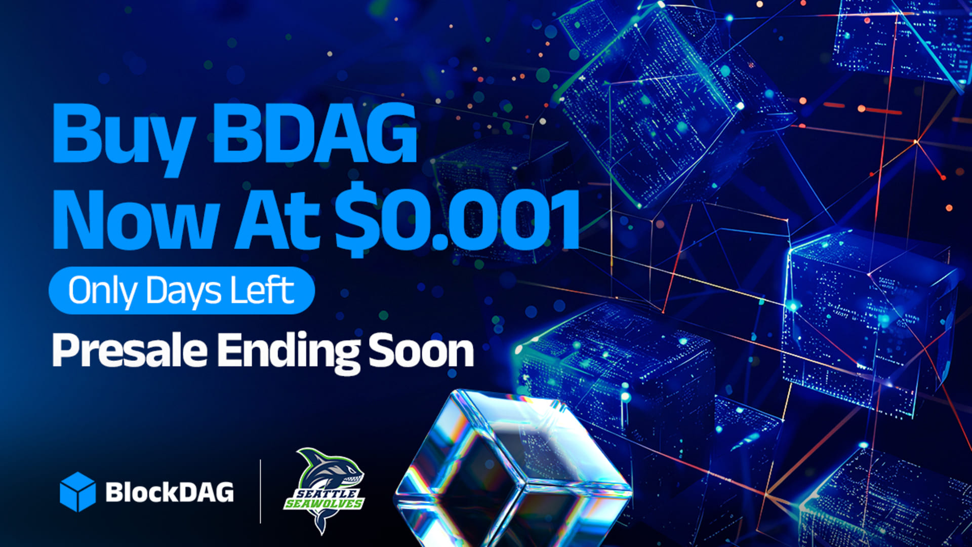 9 Days Left! Grab BlockDAG at $0.001 Before the 50x Jump; Find Out Which Crypto Will Explode!