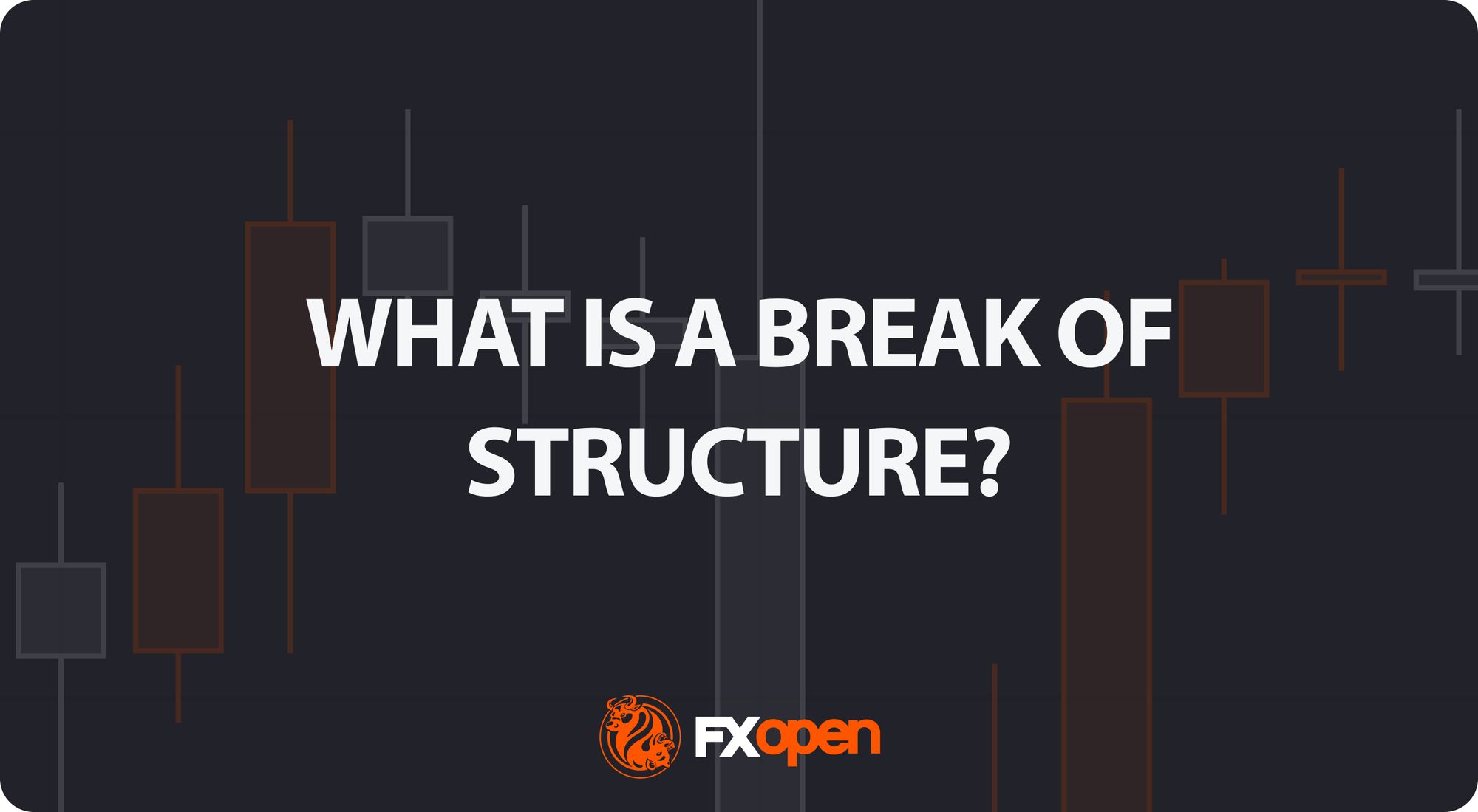 Break of Structure (BOS) in Trading: Concept and Application