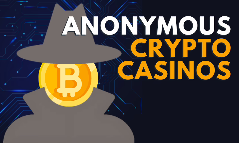 No-KYC Casinos: Best Anonymous Crypto Casinos (2026) | BitcoinChaser
