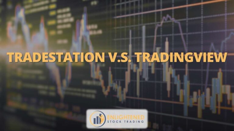 TradeStation VS TradingView: Best Backtesting Software for Traders