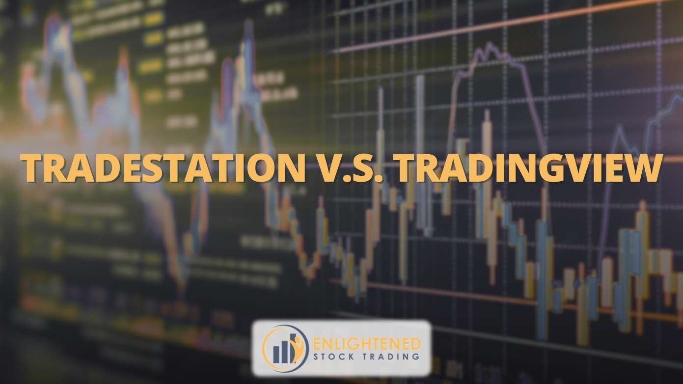 TradeStation VS TradingView: Best Backtesting Software for Traders