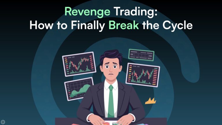 Revenge Trading: How to Finally Break the Cycle