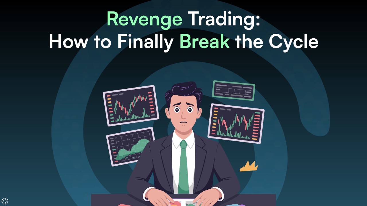 Revenge Trading: How to Finally Break the Cycle