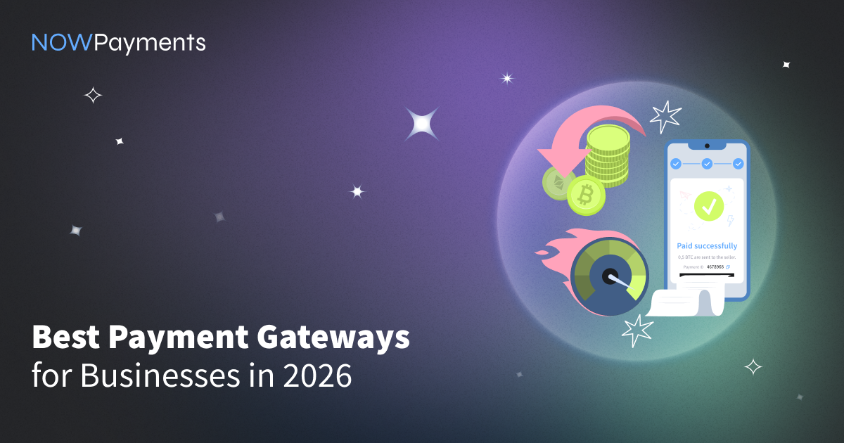 Best payment gateway for your business in 2026  – CoinJournal