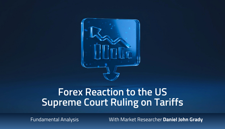 Forex Reaction to the US Supreme Court Ruling on Tariffs