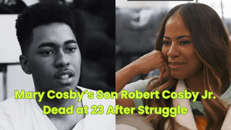 Mary Cosby’s Son Robert Cosby Jr. Dead at 23 After Struggle