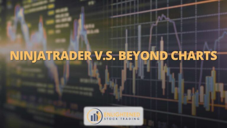 NinjaTrader VS Beyond Charts: Best Backtesting Software for Traders