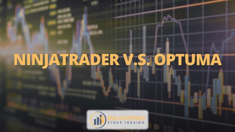 NinjaTrader VS Optuma: Best Backtesting Software for Traders