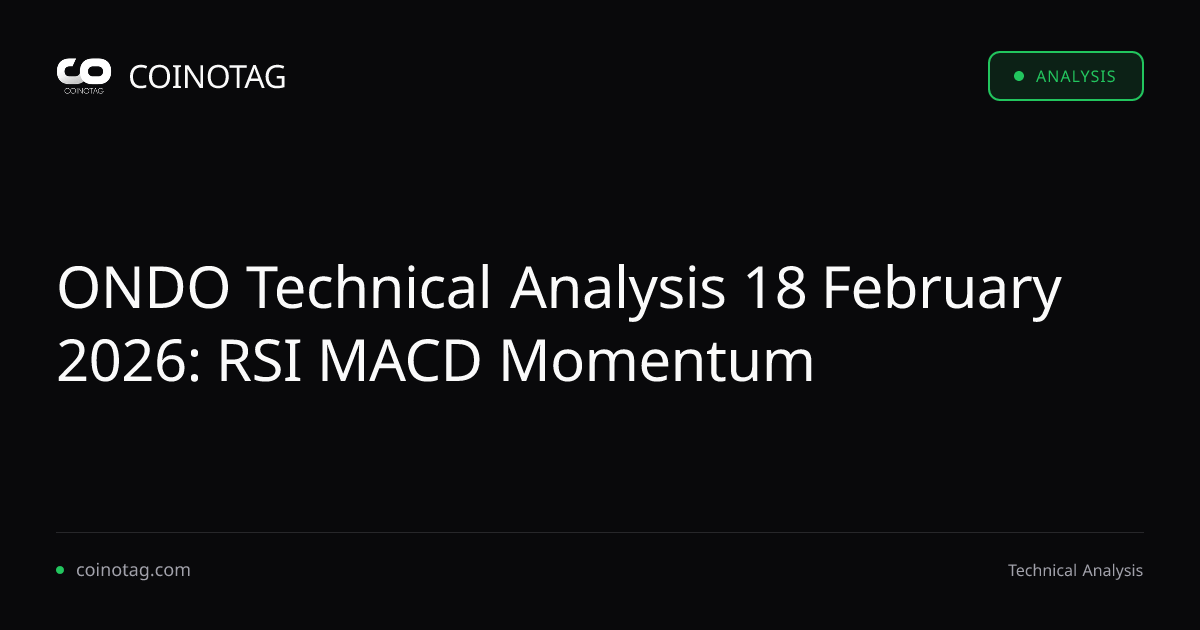 ONDO Technical Analysis Feb 18