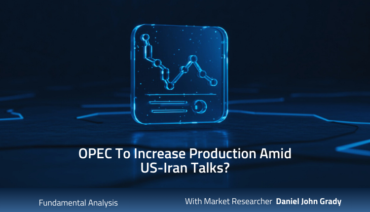 OPEC To Increase Production Amid US-Iran Talks?