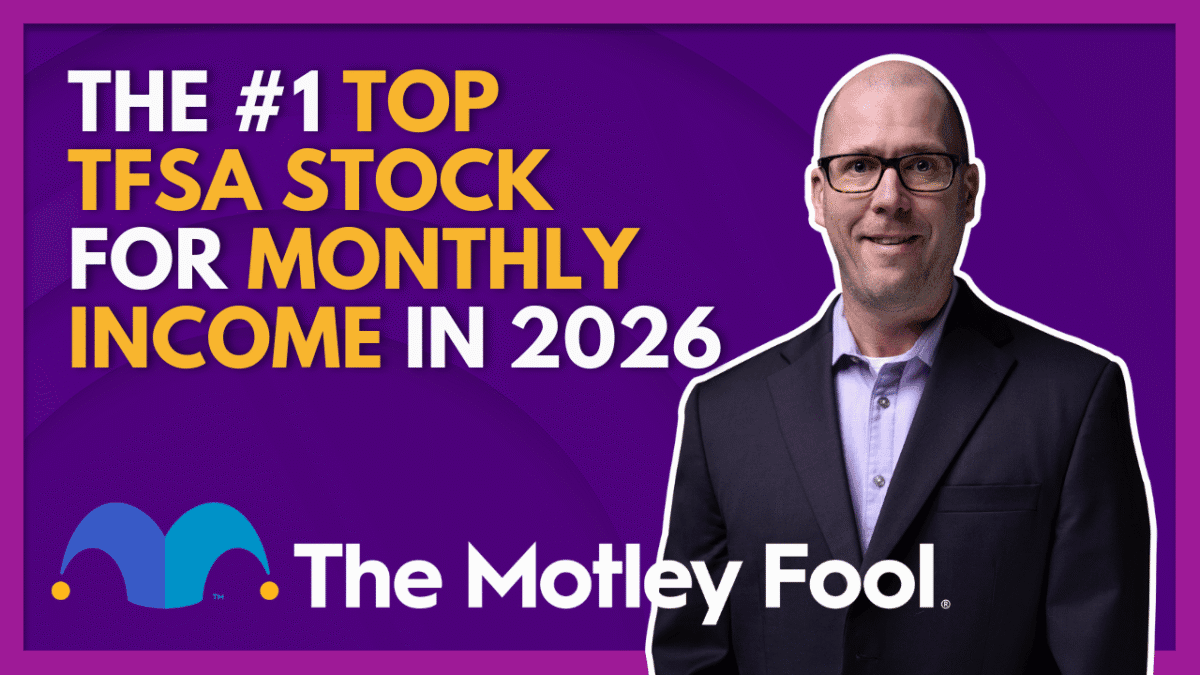 The Top TFSA Stock for Monthly Income in 2026