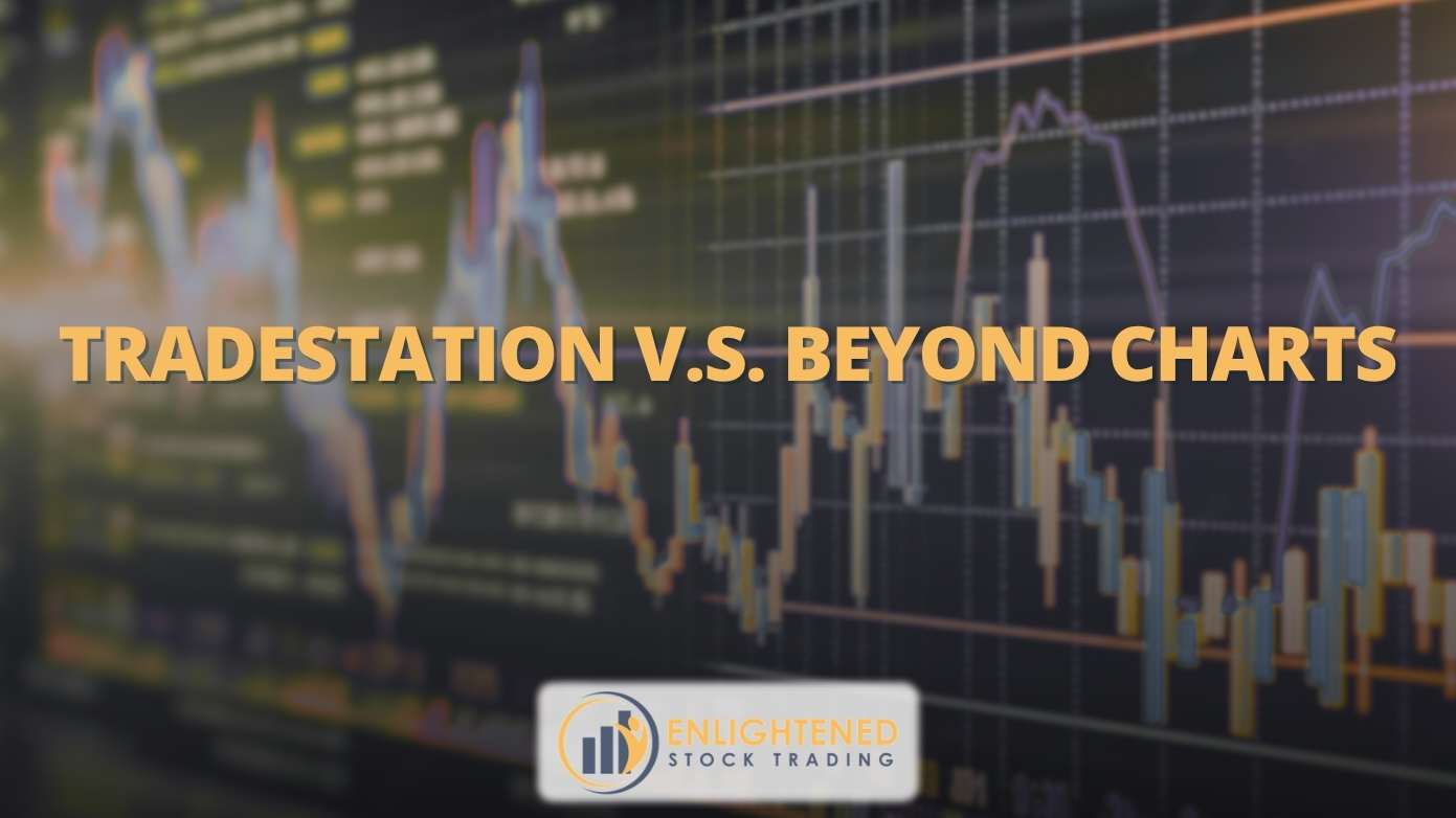 TradeStation VS Beyond Charts: Best Backtesting Software for Traders