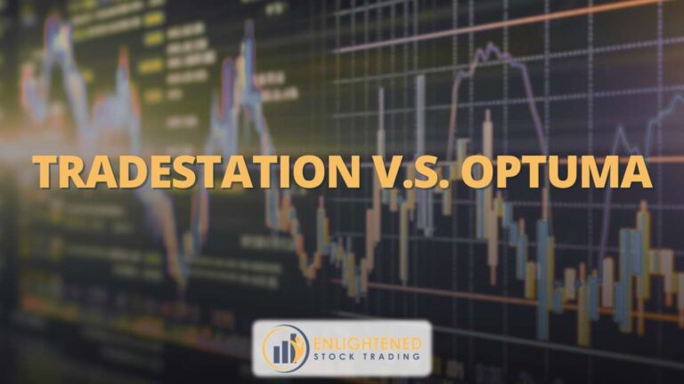 TradeStation VS Optuma: Best Backtesting Software for Traders