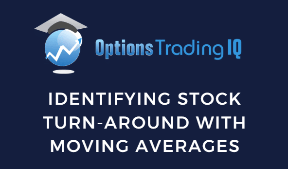 Identifying Stock Turn-Around With Moving Averages