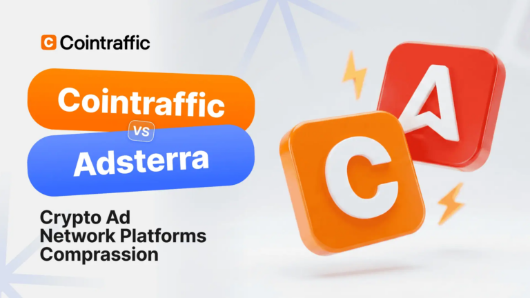 Cointraffic Vs Adsterra: Which Platform Is Better For Crypto Advertising? • Cointraffic
