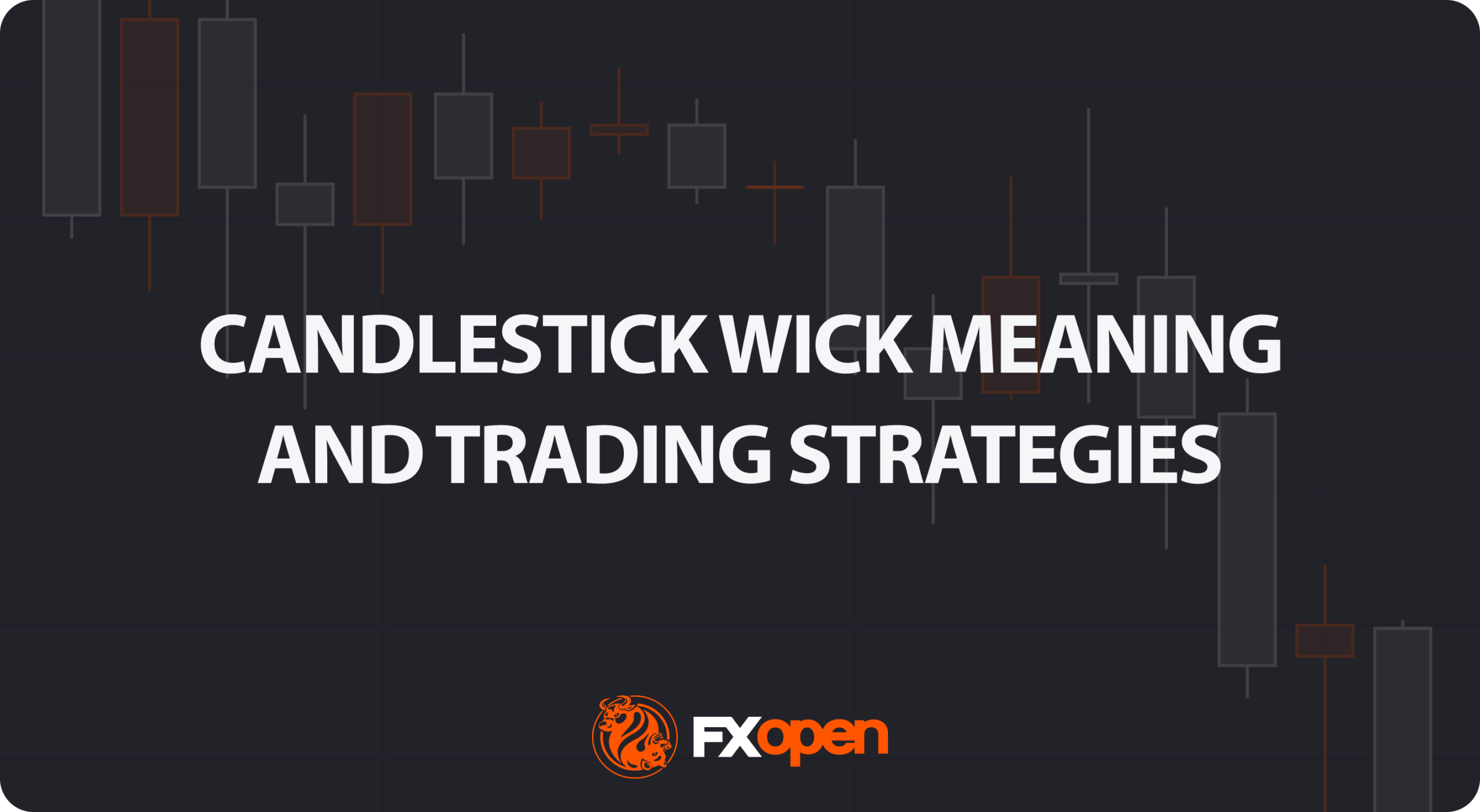 Candlestick Wick Analysis and Trading Strategies