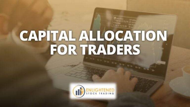 Capital Allocation in Trading: Split Capital Smartly