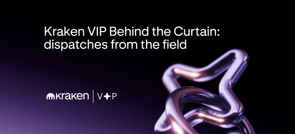 Kraken VIP Behind the Curtain: dispatches from the field